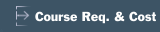 Course Req. & Cost